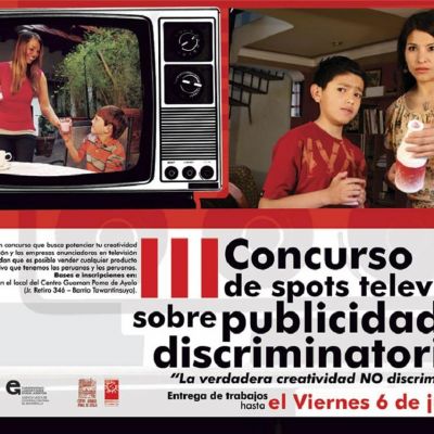 Cartel de la Campaña de sensibilización contra la discriminación de la población indígena en Cusco, Perú.